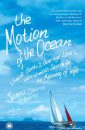 The Motion of the Ocean: 1 Small Boat, 2 Average Lovers, and a Woman's Search for the Meaning of Wife